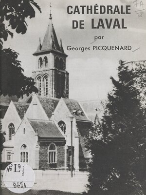 cover image of Cathédrale de Laval